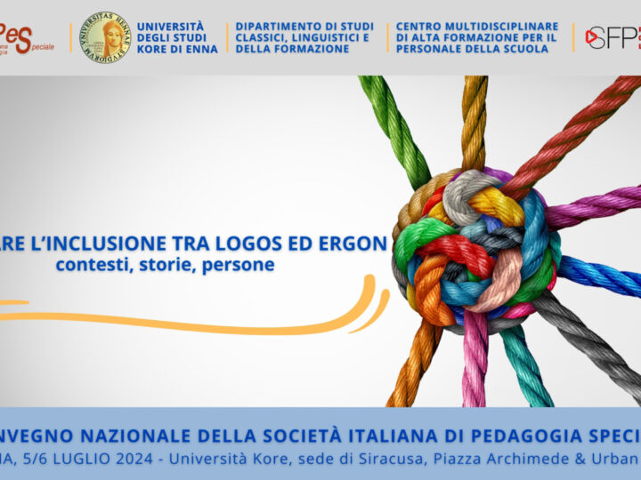 SOCIETÀ ITALIANA DI PEDAGOGIA SPECIALE (SIPES)Abitare l’inclusione tra logos ed ergon: contesti, storie, persone
